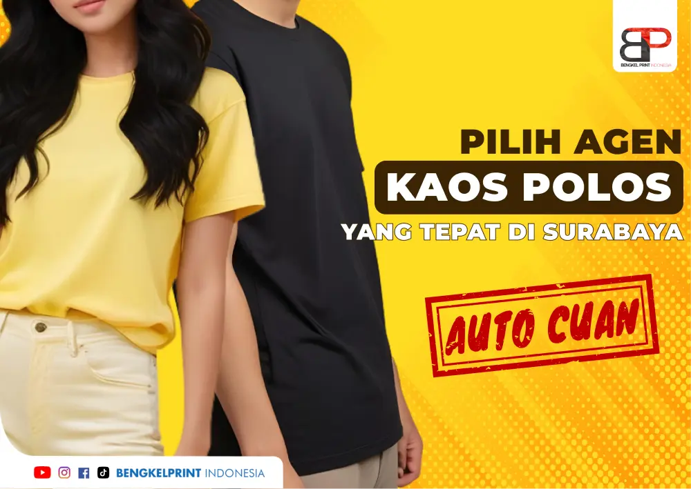 Pentingnya Memilih Agen Kaos Polos Yang Tepat di Surabaya