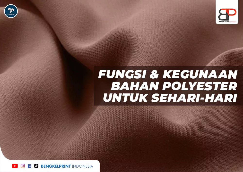 Perbandingan Polyester dengan Berbagai Bahan Lainnya