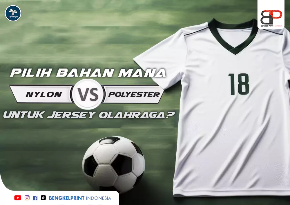 Pilih Mana Bahan Nilon vs Polyester untuk Jersey Olahraga